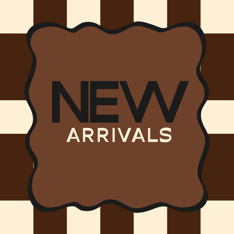 NEW ARRIVALS